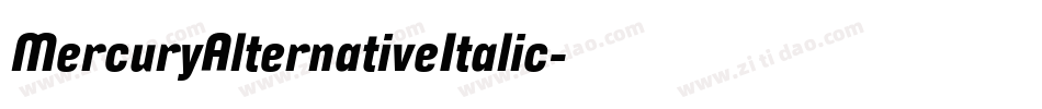 MercuryAlternativeItalic字体转换
