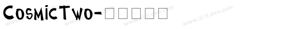CosmicTwo字体转换
