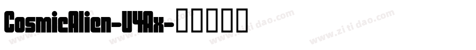 CosmicAlien-V4Ax字体转换