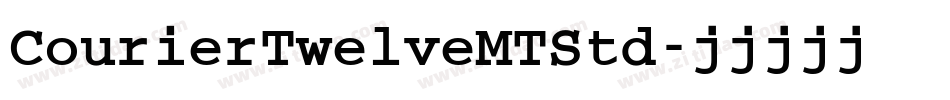 CourierTwelveMTStd字体转换