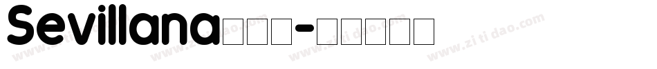 Sevillana生成器字体转换