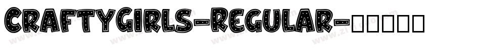 CraftyGirls-Regular字体转换