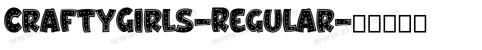 CraftyGirls-Regular字体转换
