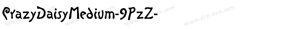 CrazyDaisyMedium-9PzZ字体转换