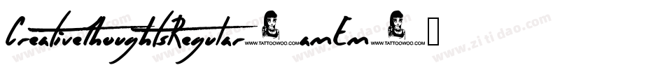 CreativeThoughtsRegular-amEm字体转换