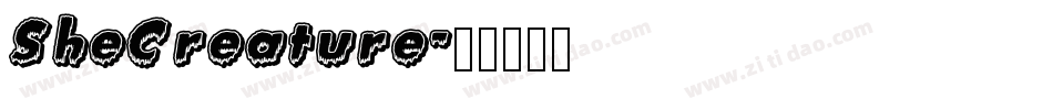 SheCreature字体转换
