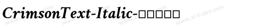 CrimsonText-Italic字体转换