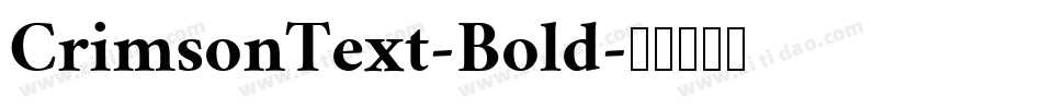 CrimsonText-Bold字体转换