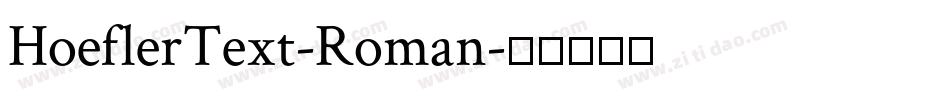 HoeflerText-Roman字体转换
