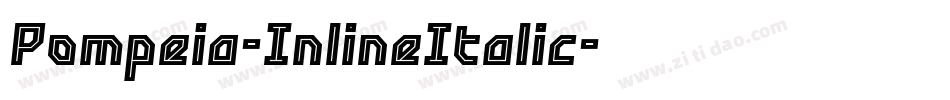 Pompeia-InlineItalic字体转换