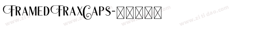FramedFraxCaps字体转换