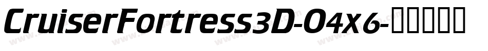 CruiserFortress3D-O4x6字体转换