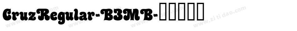 CruzRegular-B3MB字体转换