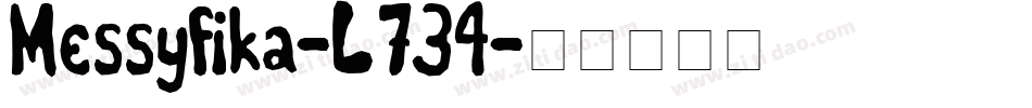 Messyfika-L734字体转换