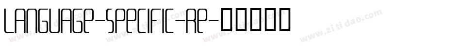 Language-Specific-Re字体转换