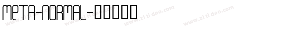 Meta-Normal字体转换