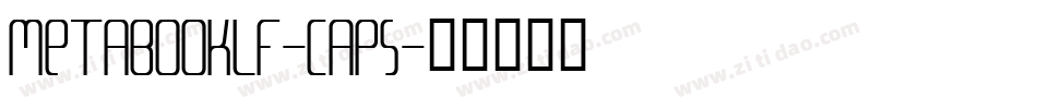 MetaBookLF-Caps字体转换
