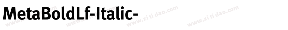 MetaBoldLf-Italic字体转换