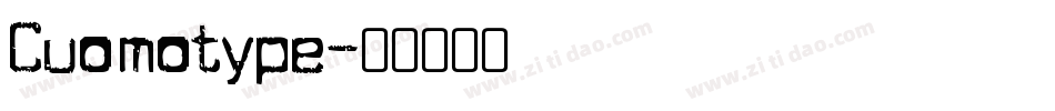 Cuomotype字体转换