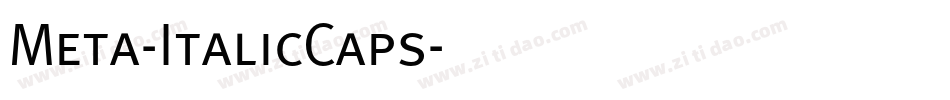 Meta-ItalicCaps字体转换