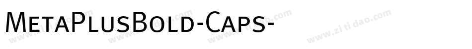 MetaPlusBold-Caps字体转换