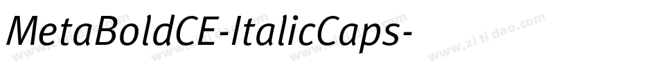 MetaBoldCE-ItalicCaps字体转换