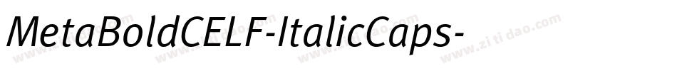 MetaBoldCELF-ItalicCaps字体转换