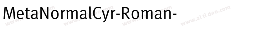 MetaNormalCyr-Roman字体转换