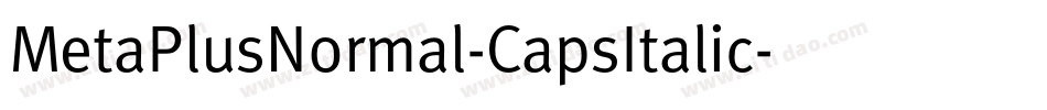 MetaPlusNormal-CapsItalic字体转换