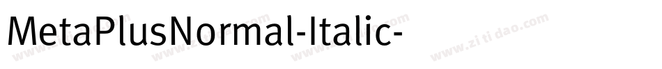 MetaPlusNormal-Italic字体转换