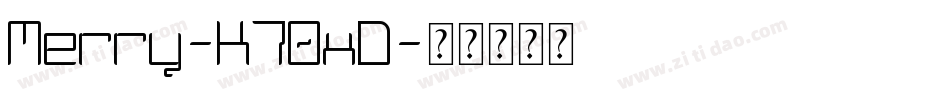 Merry-K70xD字体转换