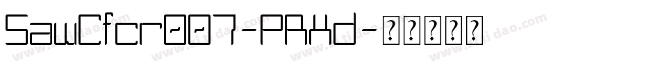 SawCfcr007-PRXd字体转换