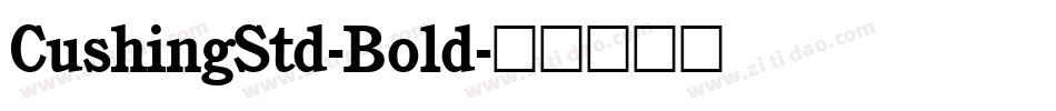 CushingStd-Bold字体转换
