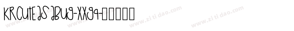 KrCuteAsABug-XXg9字体转换