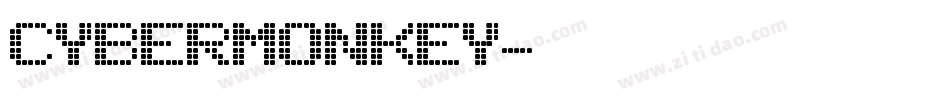 CyberMonkey字体转换