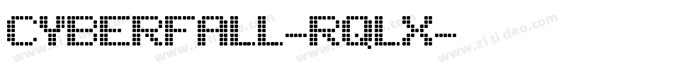 Cyberfall-rqlx字体转换