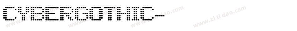 CyberGothic字体转换