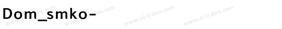 Dom_smko字体转换