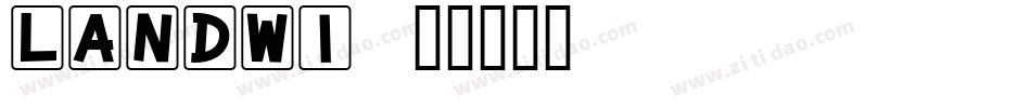 Landwi字体转换