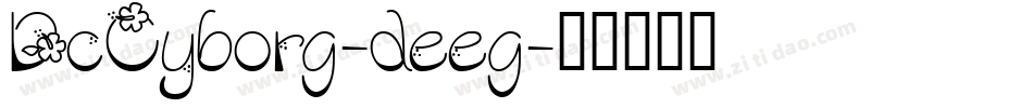 DcCyborg-deeg字体转换