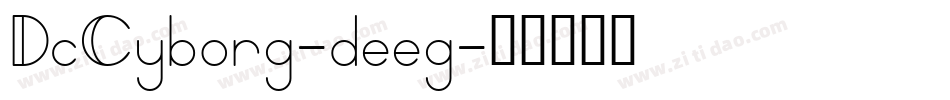 DcCyborg-deeg字体转换