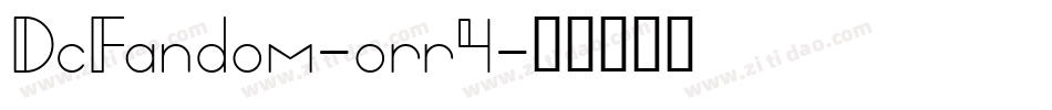 DcFandom-orr4字体转换