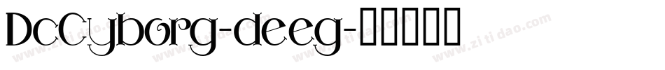 DcCyborg-deeg字体转换
