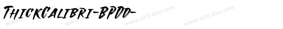 ThickCalibri-BPDd字体转换