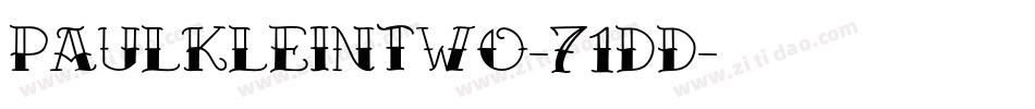 Paulkleintwo-71DD字体转换