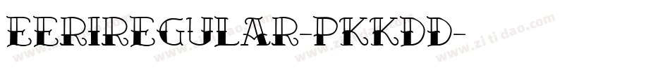 EeriRegular-PKKDd字体转换