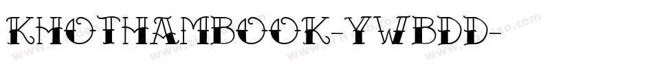 Khothambook-ywBDd字体转换