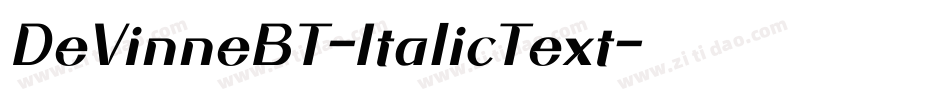 DeVinneBT-ItalicText字体转换