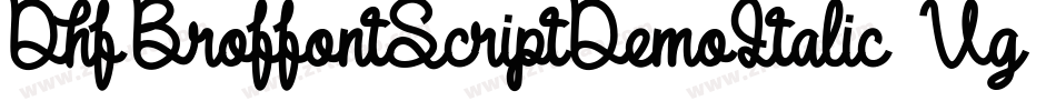 DhfBroffontScriptDemoItalic-Vg3Z字体转换