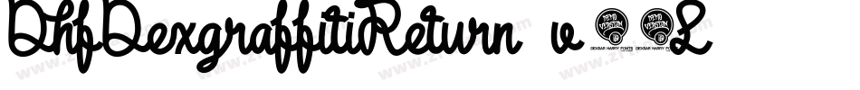 DhfDexgraffitiReturn-v26L字体转换